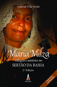 Livro Maria Milza - milagres e mistérios no Sertão da Bah...