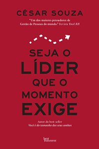Livro Seja o líder que o momento exige