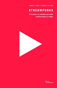 Livro Streampunks: O YouTube e os rebeldes que estão tran...