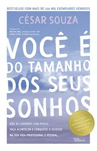 Livro Você é do tamanho dos seus sonhos