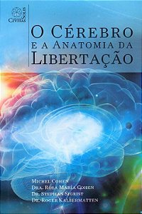 Livro O Cérebro E A Anatomia Da Libertação