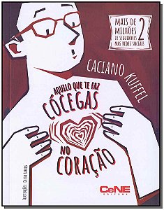 Livro Aquilo Que Te Faz Cócegas No Coração
