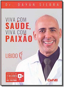 Livro Viva Com Saúde, Viva Com Paixão