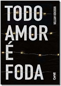 Livro Todo Amor É Foda