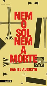 Livro Nem o sol, nem a morte