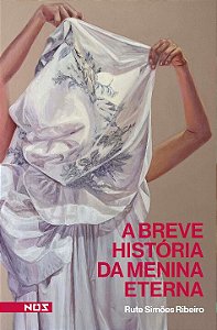 Livro A breve história da menina eterna
