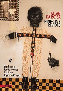 Livro Ninhos e Revides: Estéticas e Fundamentos, Lábias e...