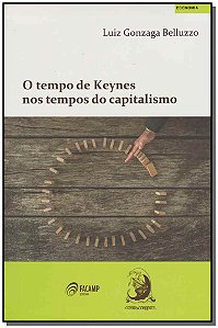 Livro O tempo de Keynes nos tempos do capitalismo