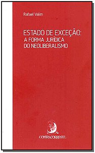 Livro Estado de exceção: a forma jurídica do neoliberalis...