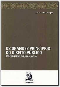 Livro Os grandes princípios do direito público: constituc...