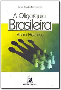 Livro A oligarquia brasileira: visão histórica