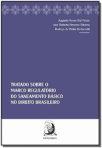 Tratado Sobre Marco Regulatório do Saneamento Básico no D...