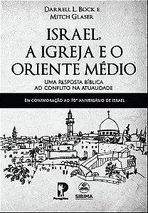 Livro Israel A Igreja E O Oriente Médio