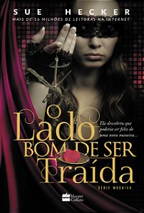 Livro O lado bom de ser traída (Volume 2)
