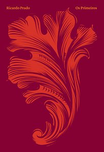 Livro Os Primeiros: A saga dos artistas que inventaram o ...