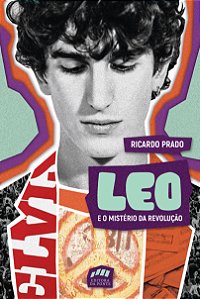 Livro Leo E O Mistério Da Revolução