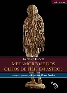 Livro Metamorfose Dos Olhos De Fílis Em Astros