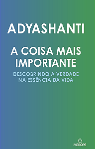 Livro A Coisa Mais Importante