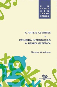 Livro A arte e as artes: E primeira introdução à teoria e...