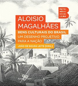 Livro Bens culturais do Brasil: Um desenho projetivo para...