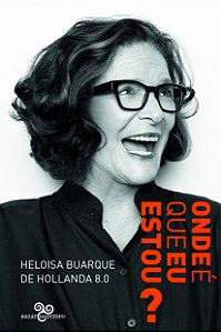 Livro Onde é que eu estou?: Heloisa Buarque de Hollanda 8...