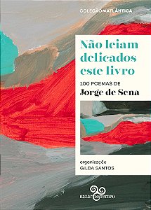 Livro Não leiam delicados este livro: 100 poemas de Jorge...
