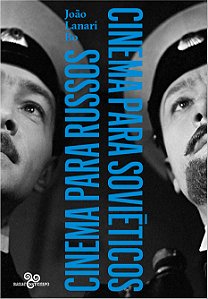 Livro Cinema para russos, cinema para soviéticos