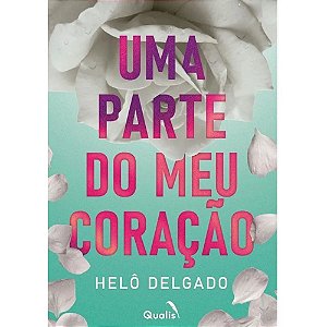 Livro Uma Parte Do Meu Coração