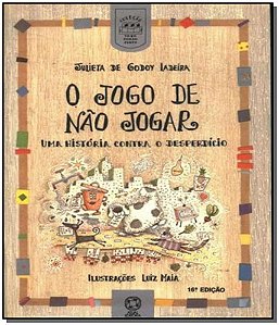 Livro O Jogo De Não Jogar