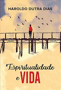 Livro Espiritualidade e vida
