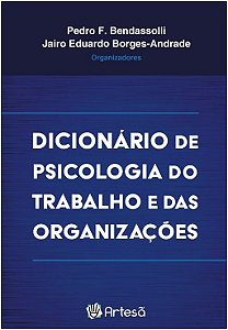 Livro Dicionário de psicologia do trabalho e das organiza...