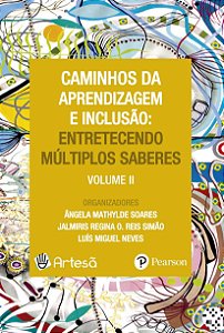 Livro Caminhos da aprendizagem e inclusão: entretecendo múltipl...