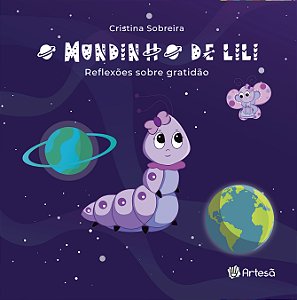 Livro Mundinho de Lili: reflexões sobre gratidão