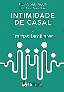 Livro Intimidade de casal e tramas familiares