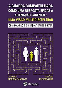 Livro A guarda compartilhada como uma resposta eficaz à alienaç...
