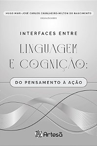 Livro Interfaces entre linguagem e cognição: do pensament...