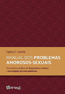 Livro Manual dos problemas amorosos-sexuais: guia teórico...