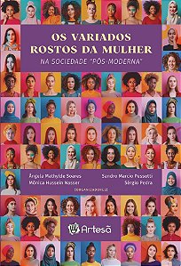 Livro Os variados rostos da mulher: Na sociedade "pós-moderna"