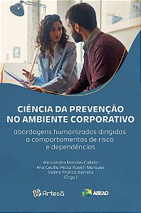 Livro Ciência da prevenção no ambiente corporativo: Abordagens ...