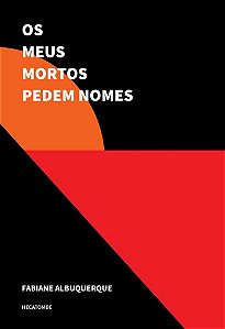 Livro Os Meus Mortos Pedem Nomes