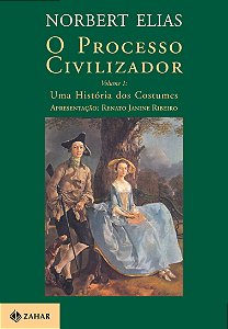 Livro O processo civilizador 1: Uma história dos costumes