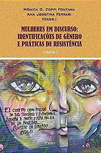 Livro Mulheres Em Discurso - Identificações De Gênero E P...