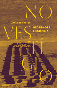 Livro No Vestígio - Negridade E Existência
