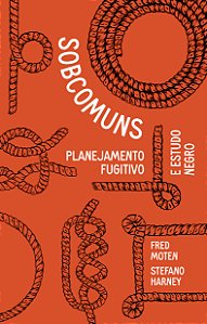 Livro Os Sobcomuns - Plano De Fuga E Estudos Negros
