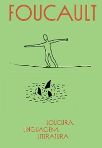 Livro Loucura, Linguagem, Literatura