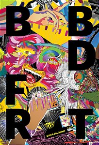 Livro Babado Forte - 35 Anos De Cultura Jovem No Brasil