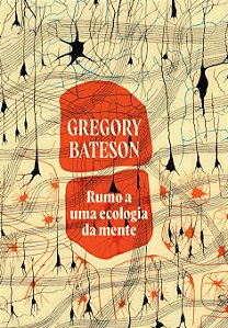 Livro Rumo A Uma Ecologia Da Mente