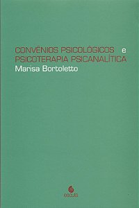 Livro Convênios psicológicos e psicoterapia psicanalítica