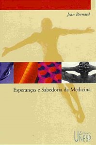 Livro Esperanças e sabedoria da medicina