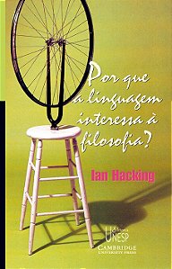 Livro Por Que A Linguagem Interessa À Filosofia?